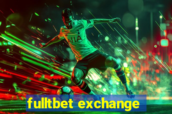 fulltbet exchange